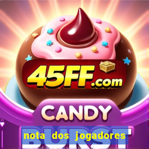 nota dos jogadores do flamengo